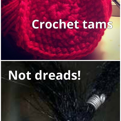 crochet tams not dreads!