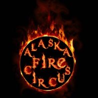 Alaska Fire Circus