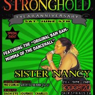 Sister Nancy @ Stronghold 1yr