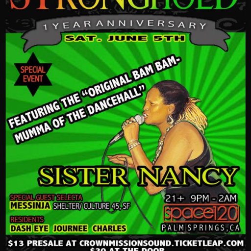 Sister Nancy @ Stronghold 1yr